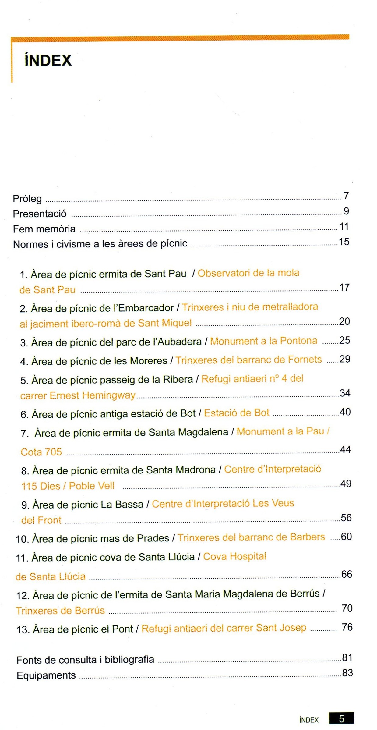 13 àrees de pícnic per visitar espais de la Batalla de l'Ebre - Miniatura 2